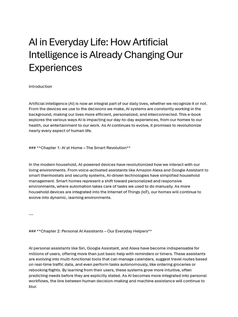 AI in Everyday Life How Artificial Intelligence Is Already Changing Our ...