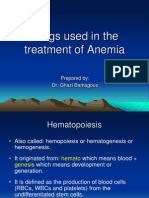 Drugs Used in The Treatment of Anemia: Prepared By: Dr. Ghazi Bamagous