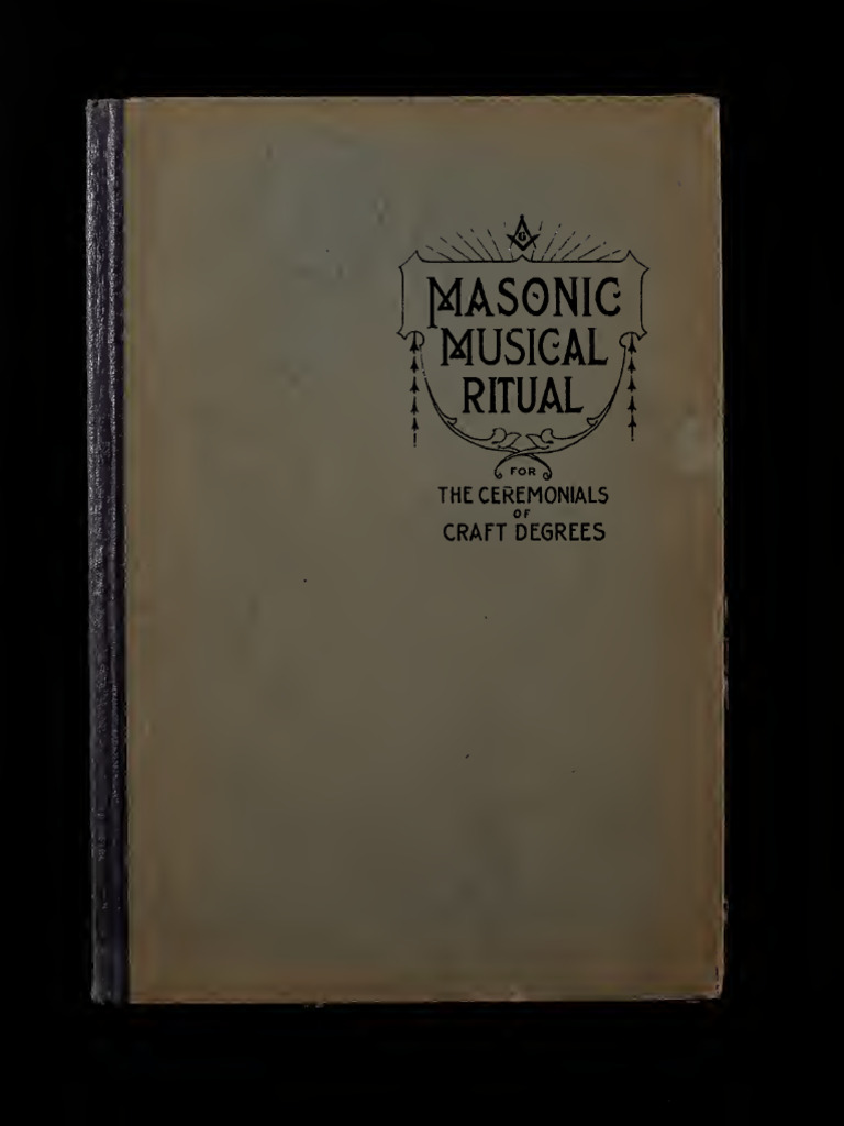 Masonic Musical Ritual for Craft Degrees | PDF | Freemasonry | Western ...