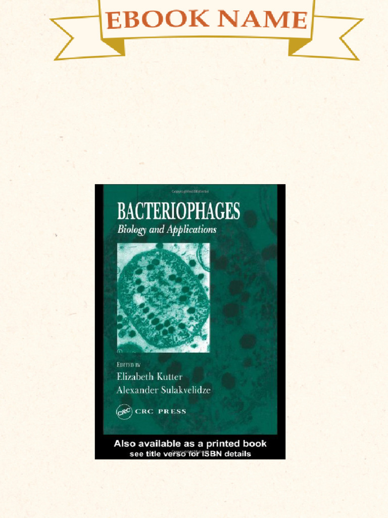 Bacteriophages Biology and Applications 1st Edition Elizabeth Kutter ...
