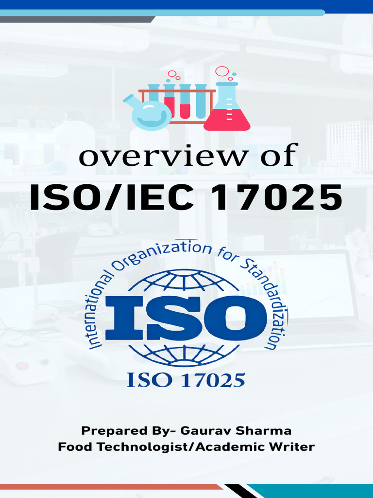 Overview of ISO - IEC 17025 | PDF | Verification And Validation ...