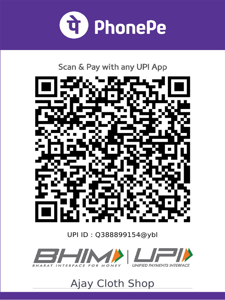 Ajay Cloth Shop: UPI ID: Q388899154@ybl | PDF