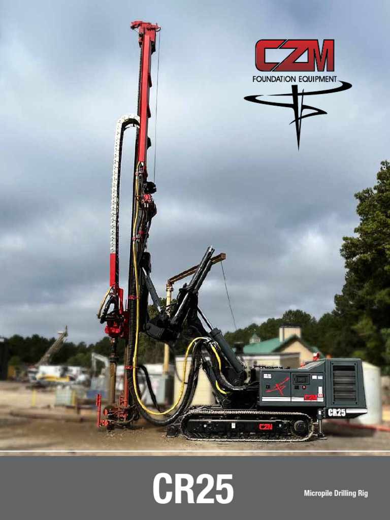 CR25 Micropile Drilling Rig Overview | PDF | Deep Foundation | Oil Well