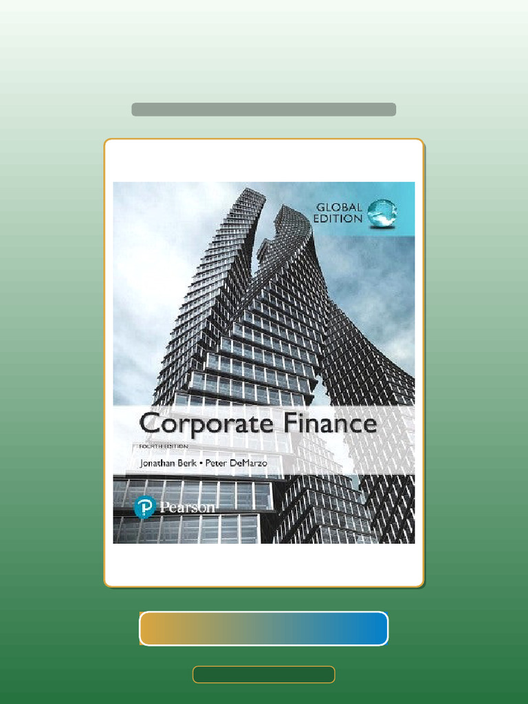 Corporate Finance Global Edition 4th Edition Berk | PDF