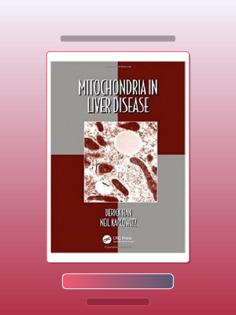 Mitochondria in Liver Disease | PDF | Multiple Choice | Mitochondrion