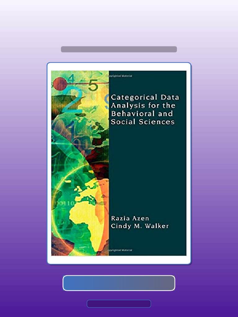Real Test Bank Categorical Data Analysis For The Behavioral and Social ...
