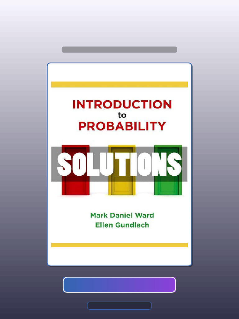 Solutions Introduction To Probability 1 Ed Ward | PDF | Multiple Choice ...