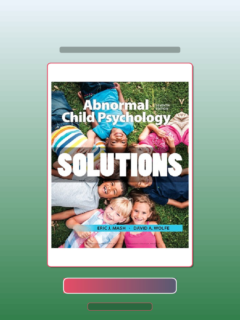 ABNORMAL CHILD PSYCHOLOGY 7TH EDITION PDF FREE DOWNLOAD visual data 6
