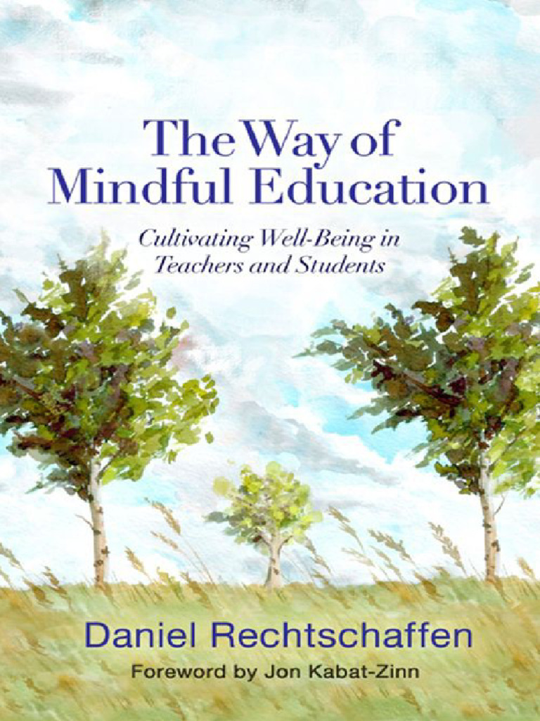 Mindful Education for Well-Being | PDF | Mindfulness | Emotional Self ...