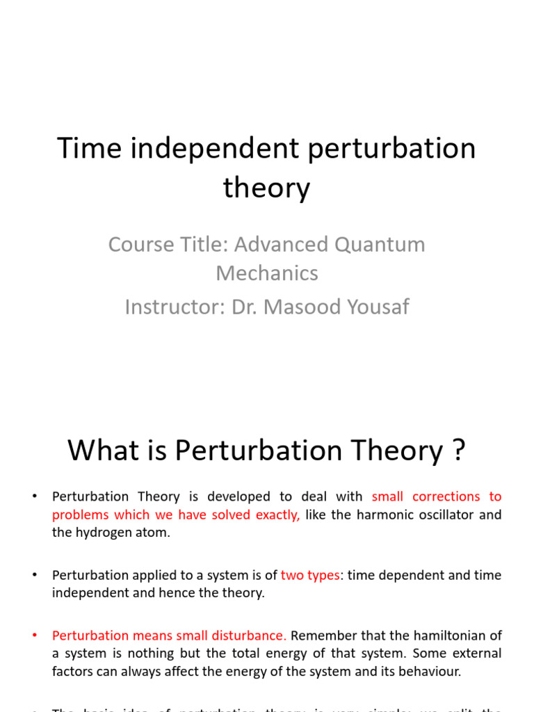 Time Independent Perturbation Theory | PDF | Perturbation Theory ...