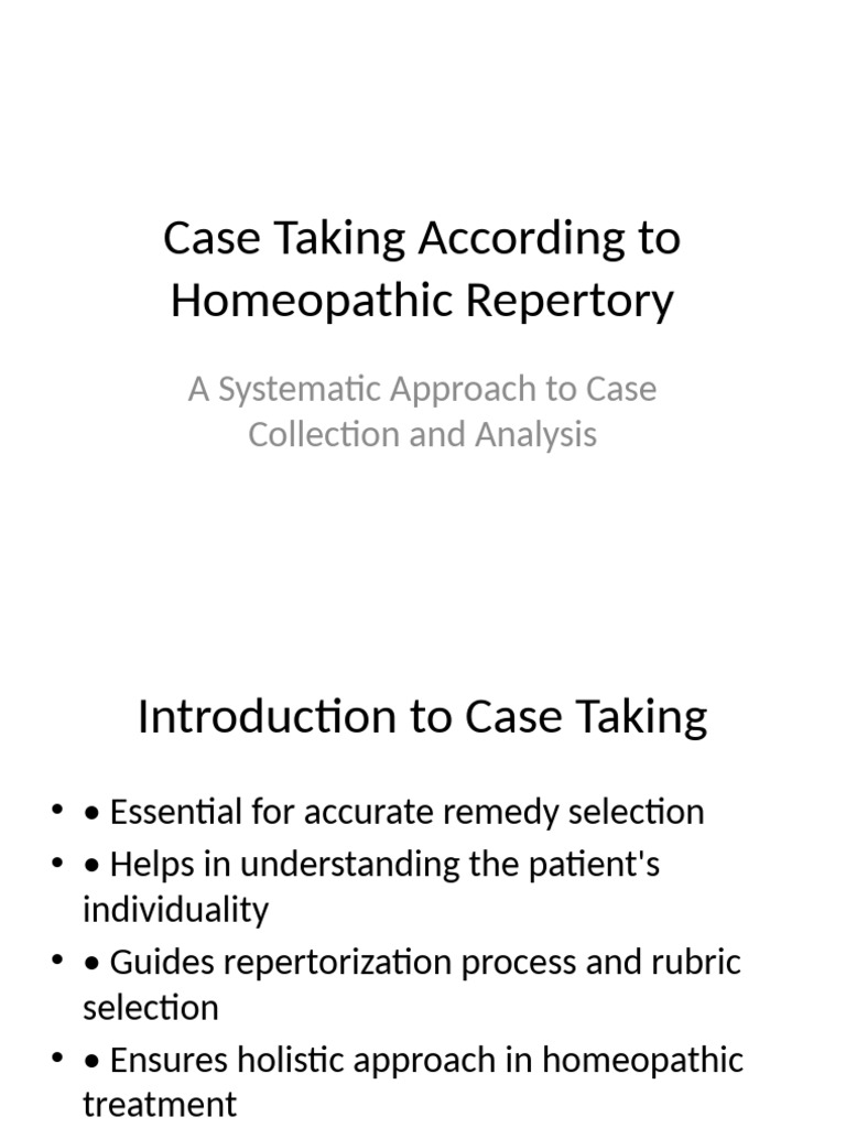 Case Taking Homeopathic Repertory 7slides | PDF