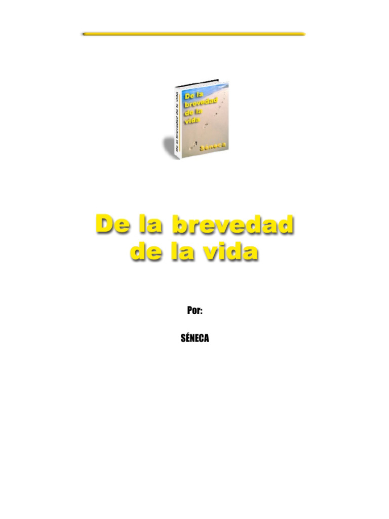 De la Brevedad de la Vida de Séneca | PDF