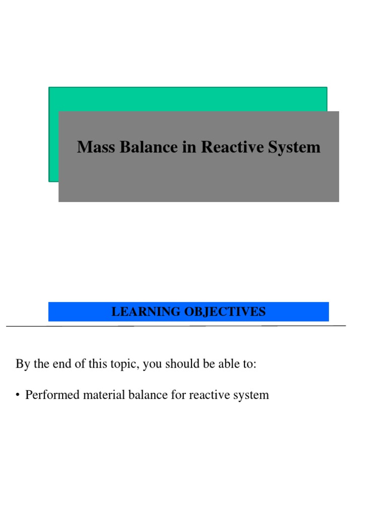 L7-Mass Balance Reactive Sytm1 | PDF | Stoichiometry | Chemical ...