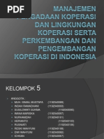 Download Manajemen Pengadaan Koperasi Dan Lingkungan Koperasi Serta Perkembangan 2 by Rachman Sam SN89037314 doc pdf