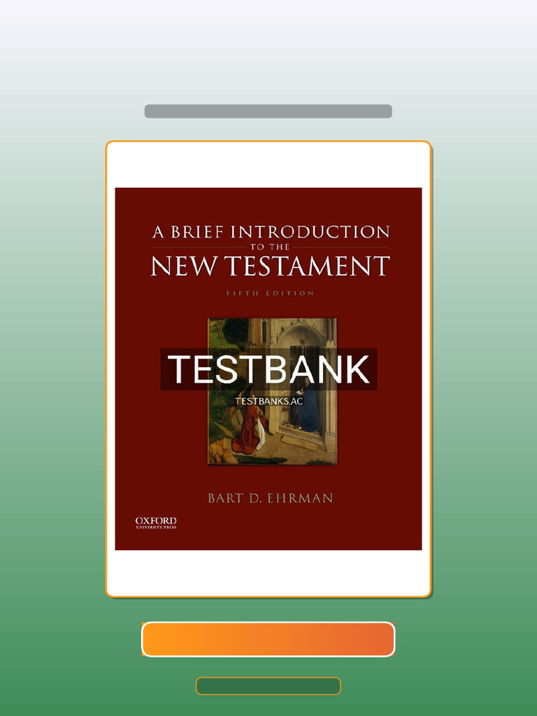 Test Bank For A Brief Introduction To The New Testament 5th US Edition ...