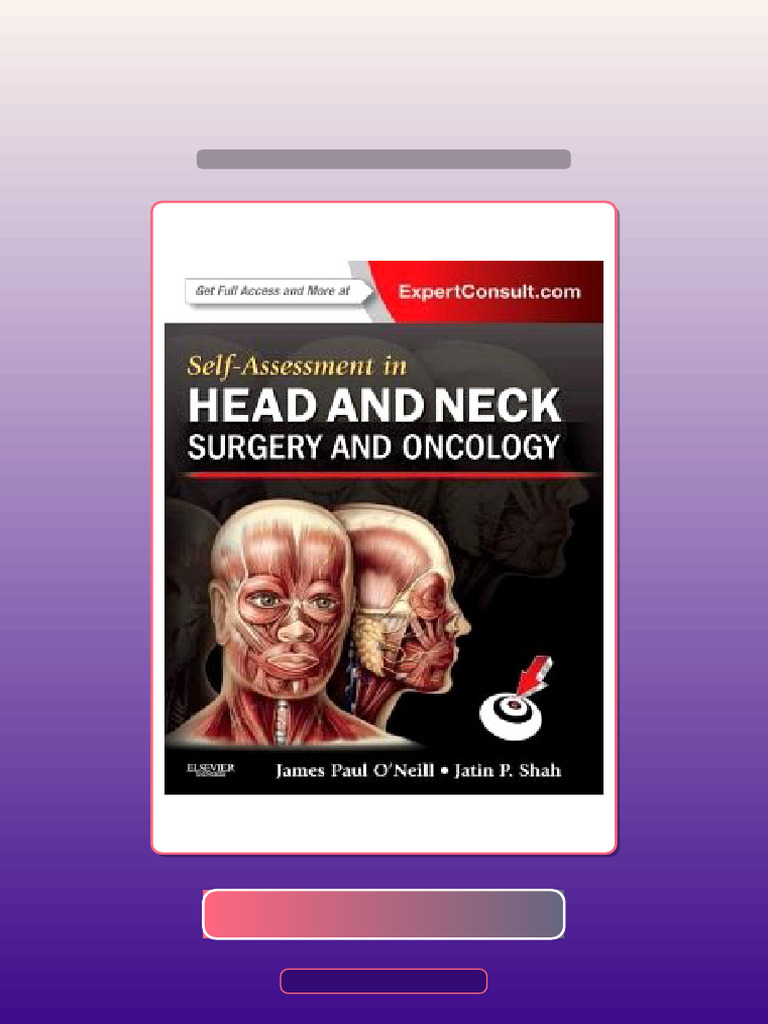 SelfAssessment in Head and Neck Surgery and Oncology Ebook and TestBank ...