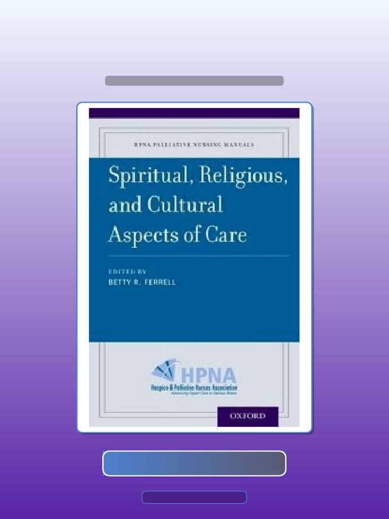 Spiritual Religious and Cultural Aspects of Care Ebook and TestBank ...