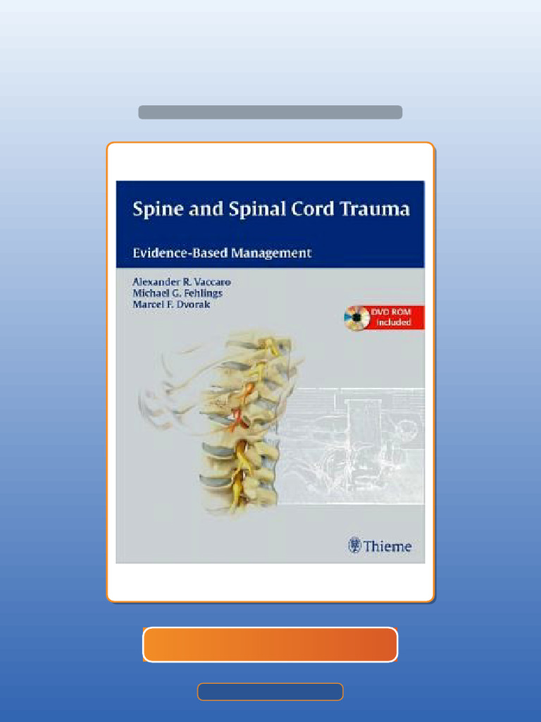 Spine and Spinal Cord Trauma EvidenceBased Management Ebook and ...