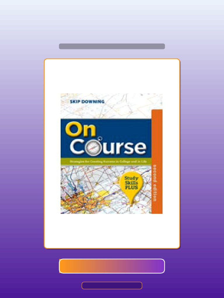 On Course Study Skills Plus Edition 2nd Edition Ebook and TestBank ...