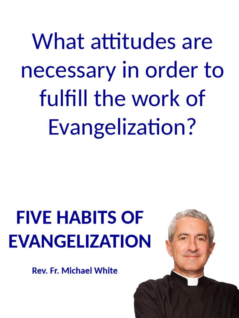 Five Habits of Evangelization | PDF | Gospel Of Luke | Evangelism