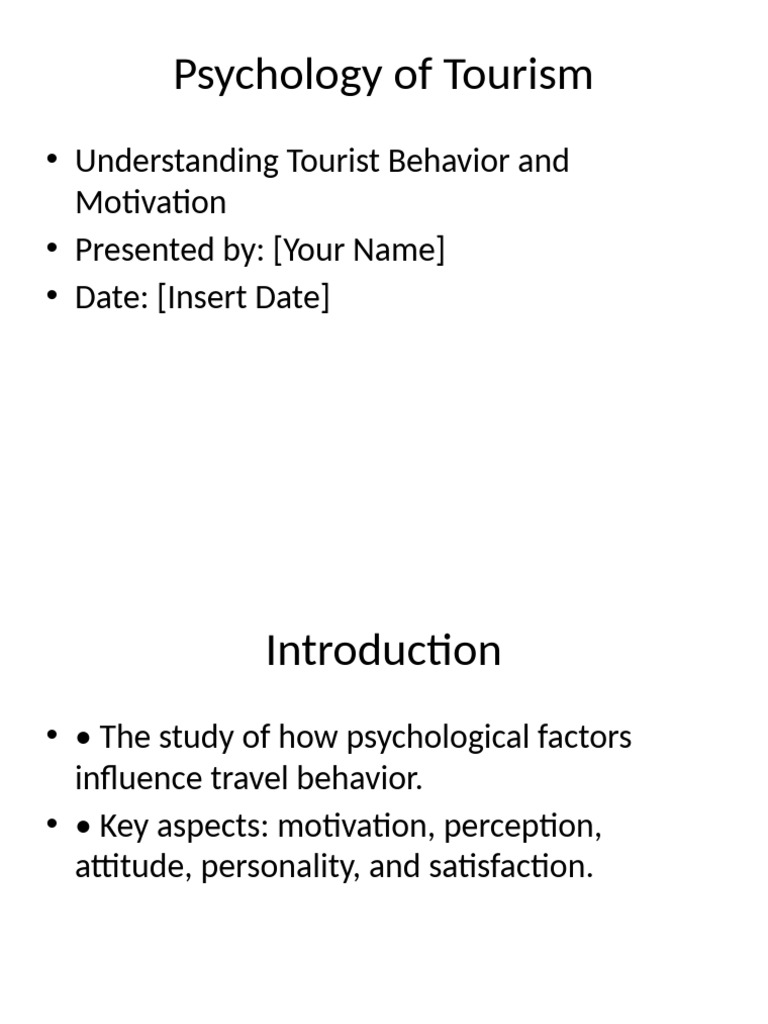 Psychology of Tourism Presentation | PDF