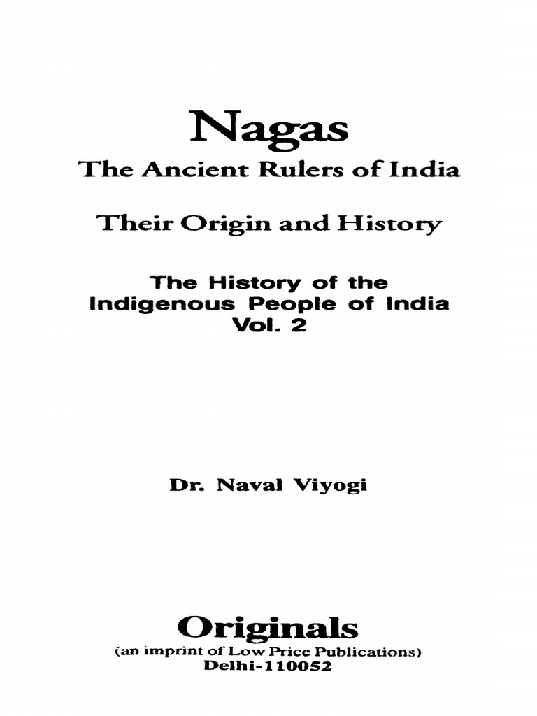 Nagas the Ancient Rulers of India | PDF