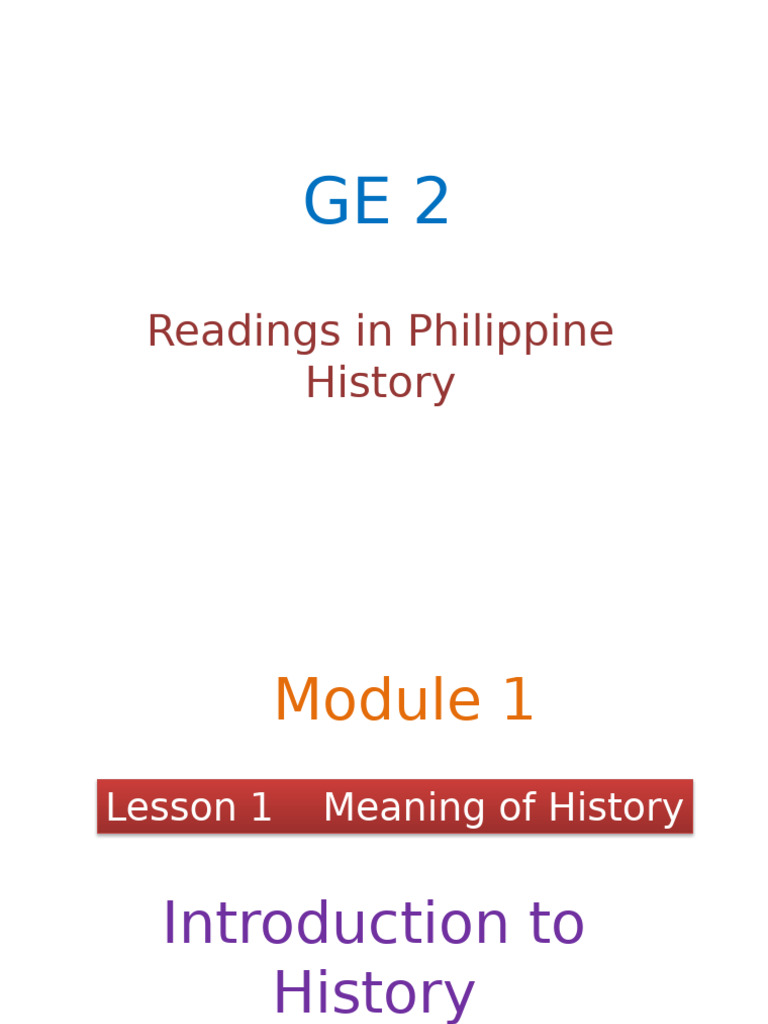 Module 1 Lesson 1 Meaning of History | PDF | Liberal Arts Education