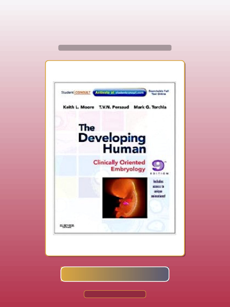 The Developing Human 9th Edition Keith L Moore Ebook and TestBank ...