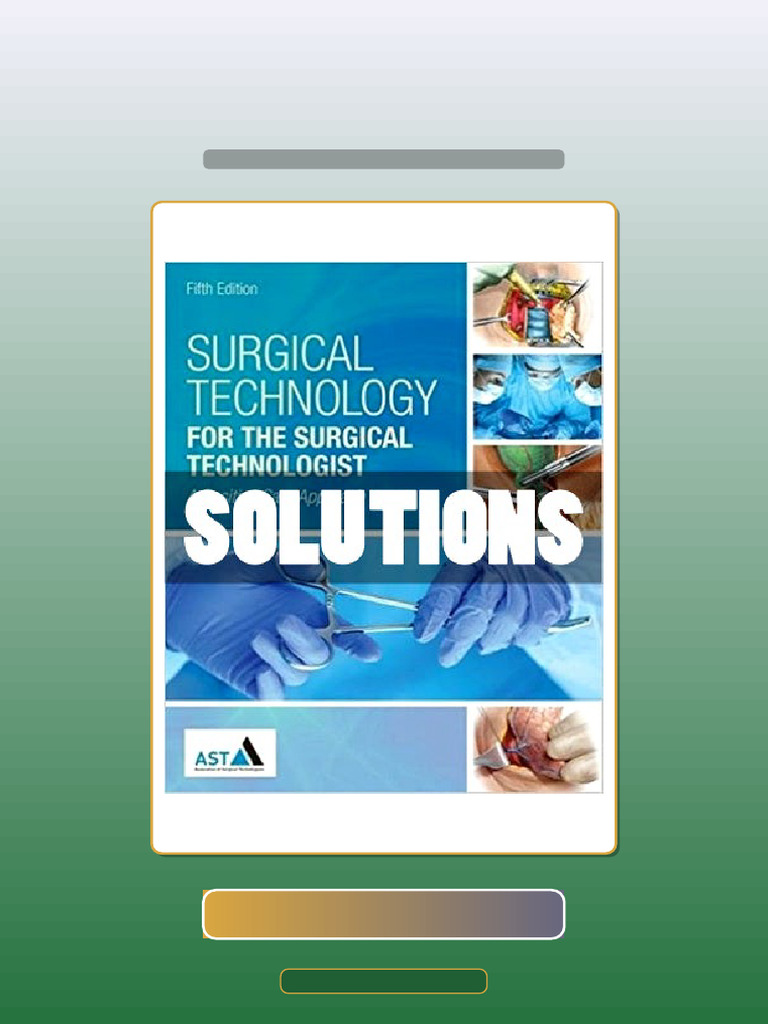 Surgical Technology For The Surgical A Technologist Positive Care ...