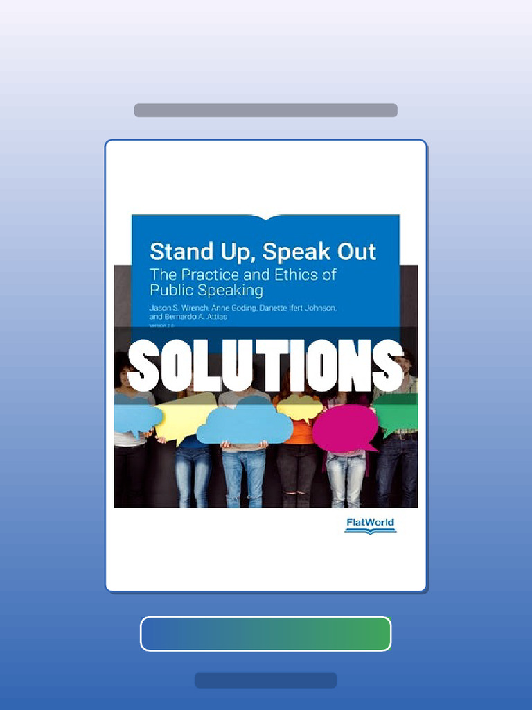 Stand Up Speak Out The Practice and Ethics of Public Speaking Version 2 ...
