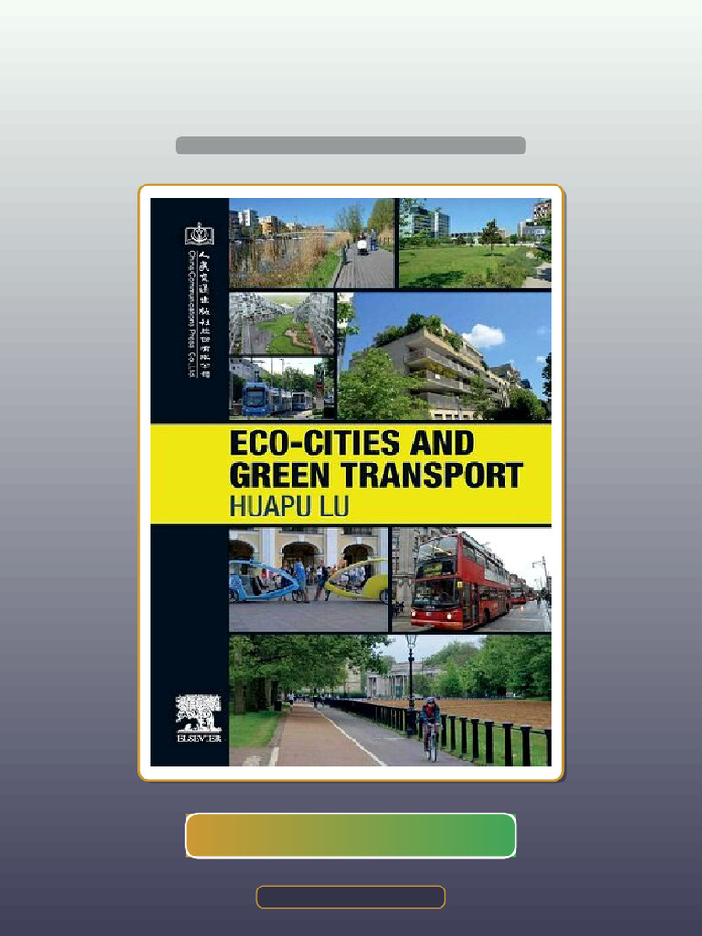 EcoCities and Green Transport 1st Edition Huapu Lu Download Instantly ...