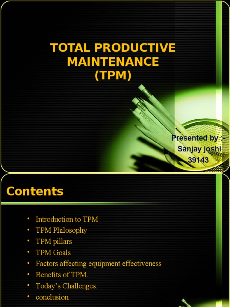 Total Productive Maintainance | PDF | Lean Manufacturing | Production ...