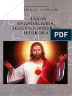 01 - Lorber Jakab - JAKAB EVANGÉLIUMA - Gyermek Jézus