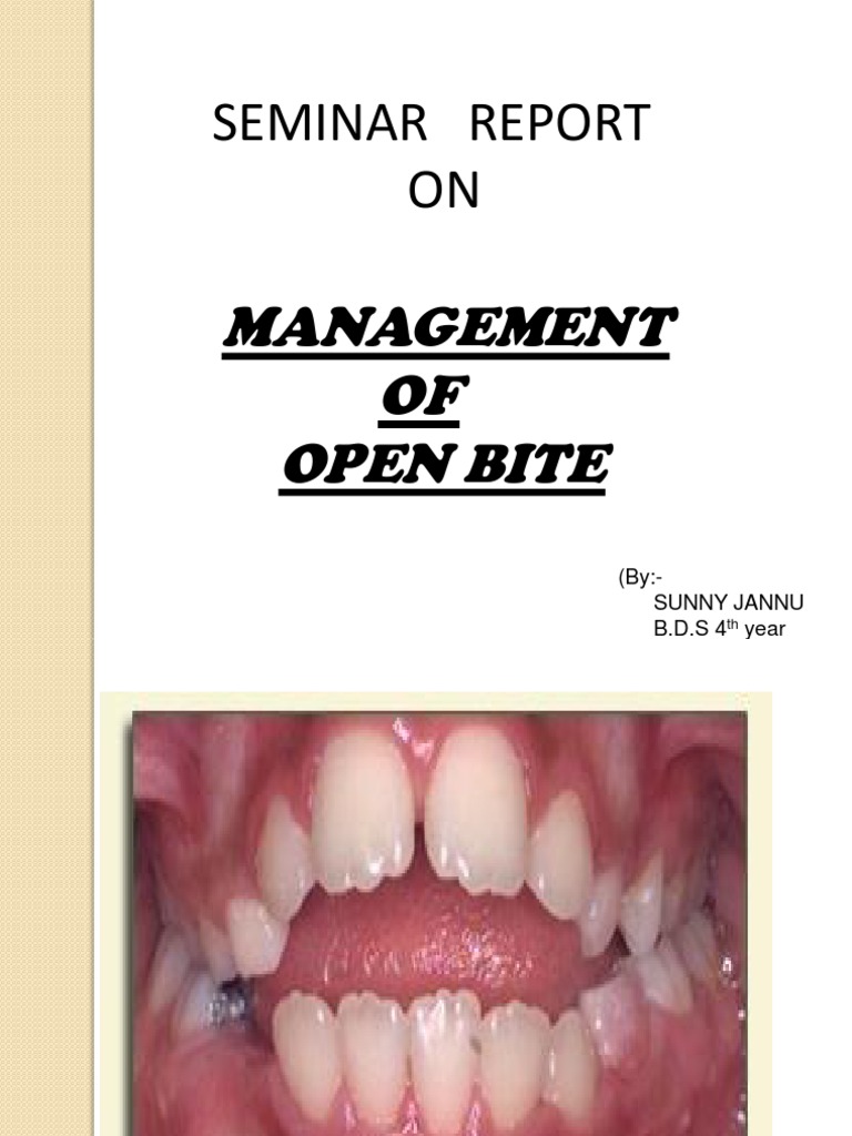Management of Open Bite Physiognomy Dentistry Branches