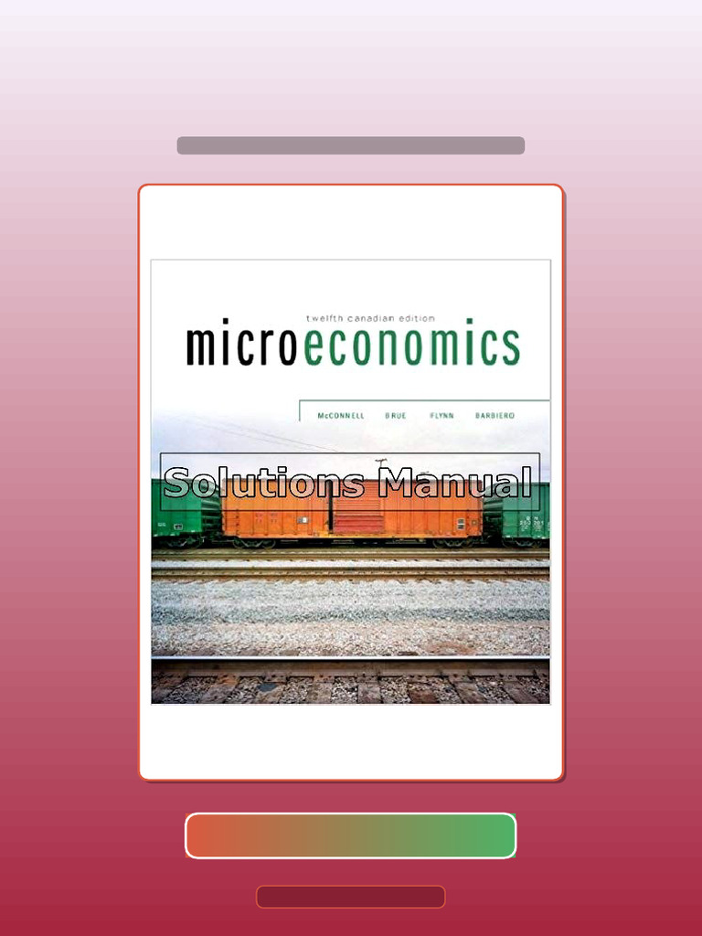 Microeconomics Canadian 15th Edition McConnell Instructor Test Bank ...