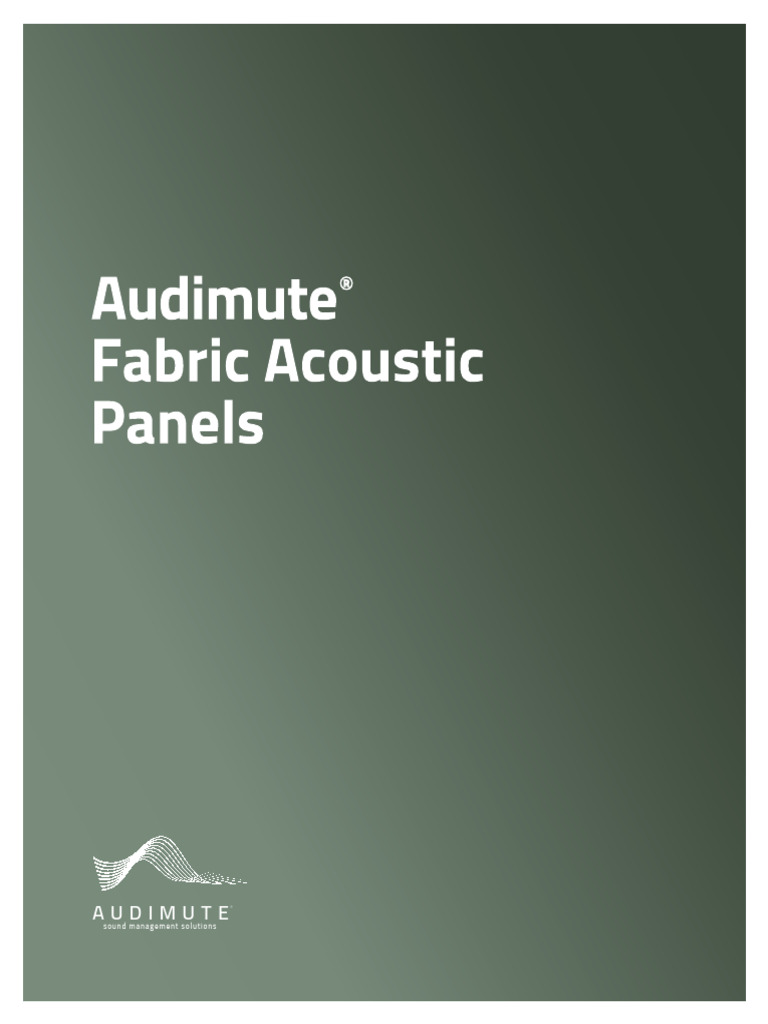 Audimute Fabric Acoustic Panels Overview | PDF