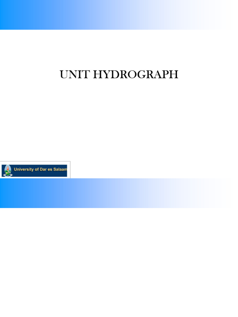 Understanding Unit Hydrograph Theory | PDF | Drainage Basin | Earth ...
