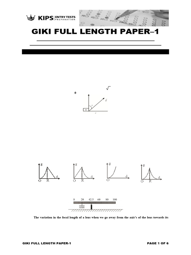 GIKI Physics and Mathematics Exam Paper | PDF | Force | Electromagnetic ...