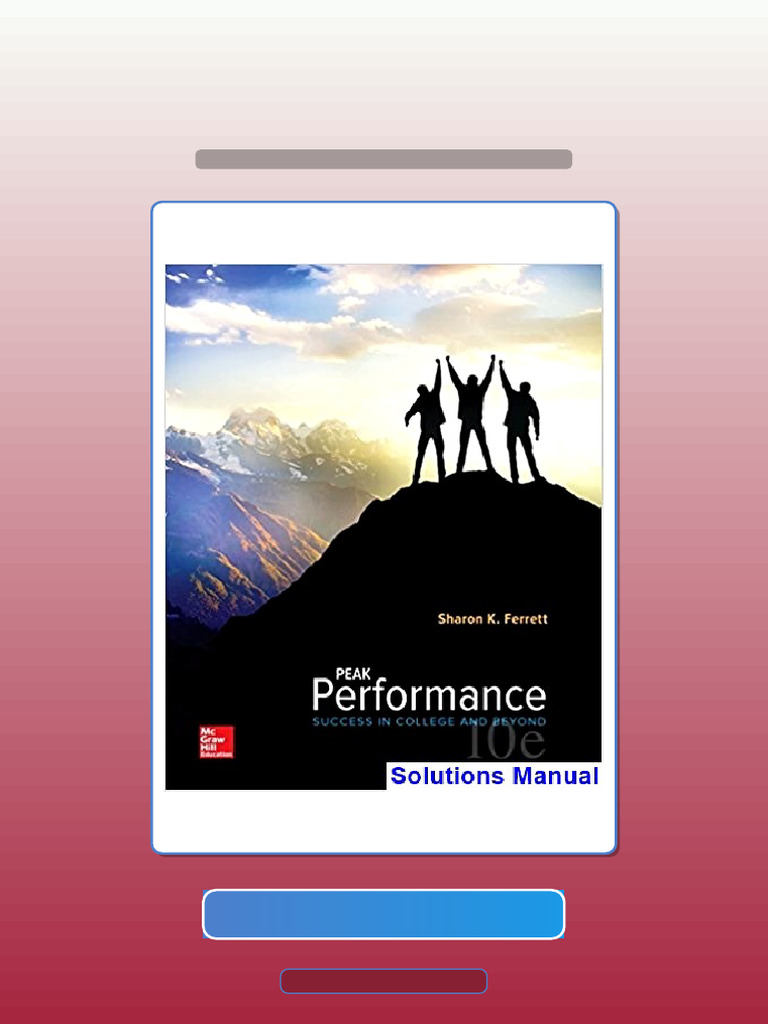 Peak Performance Success in College and Beyond 10th Edition Ferrett ...