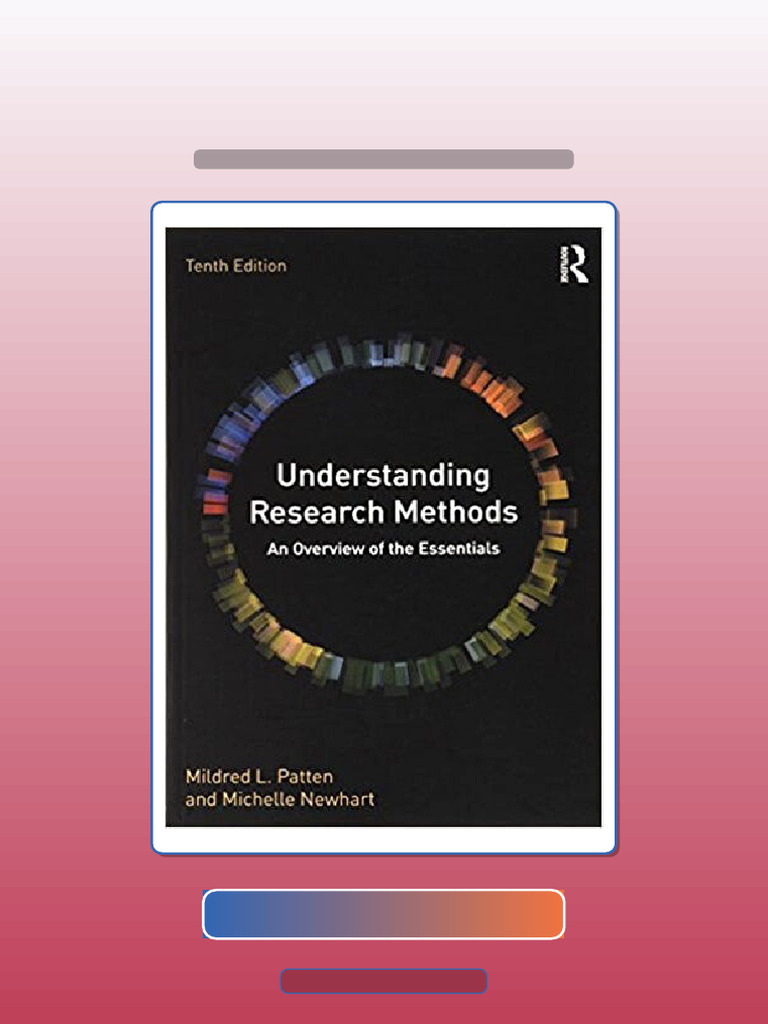 Real Test Bank Understanding Research Methods An Overview of The ...