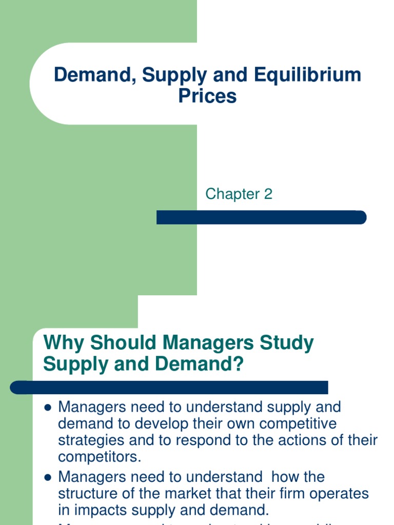 Chapter 2 - Demand Supply and Equilibrium | PDF