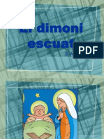 El Dimoni Escuat