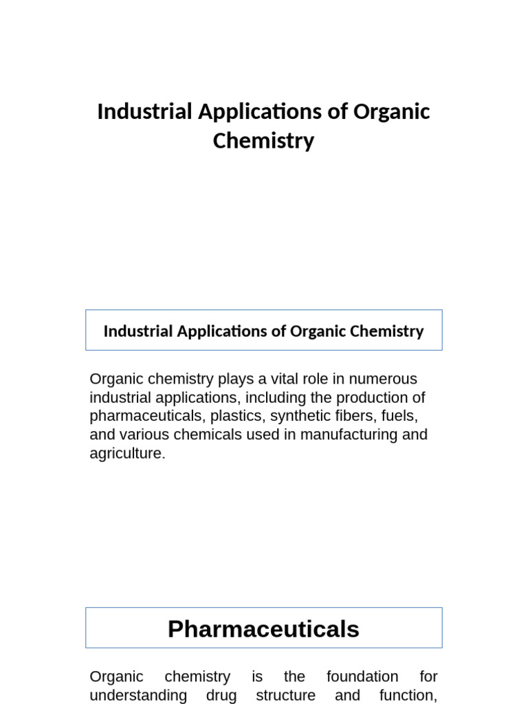 Industrial Applications of Organic Chemistry | PDF | Polymers | Thin ...