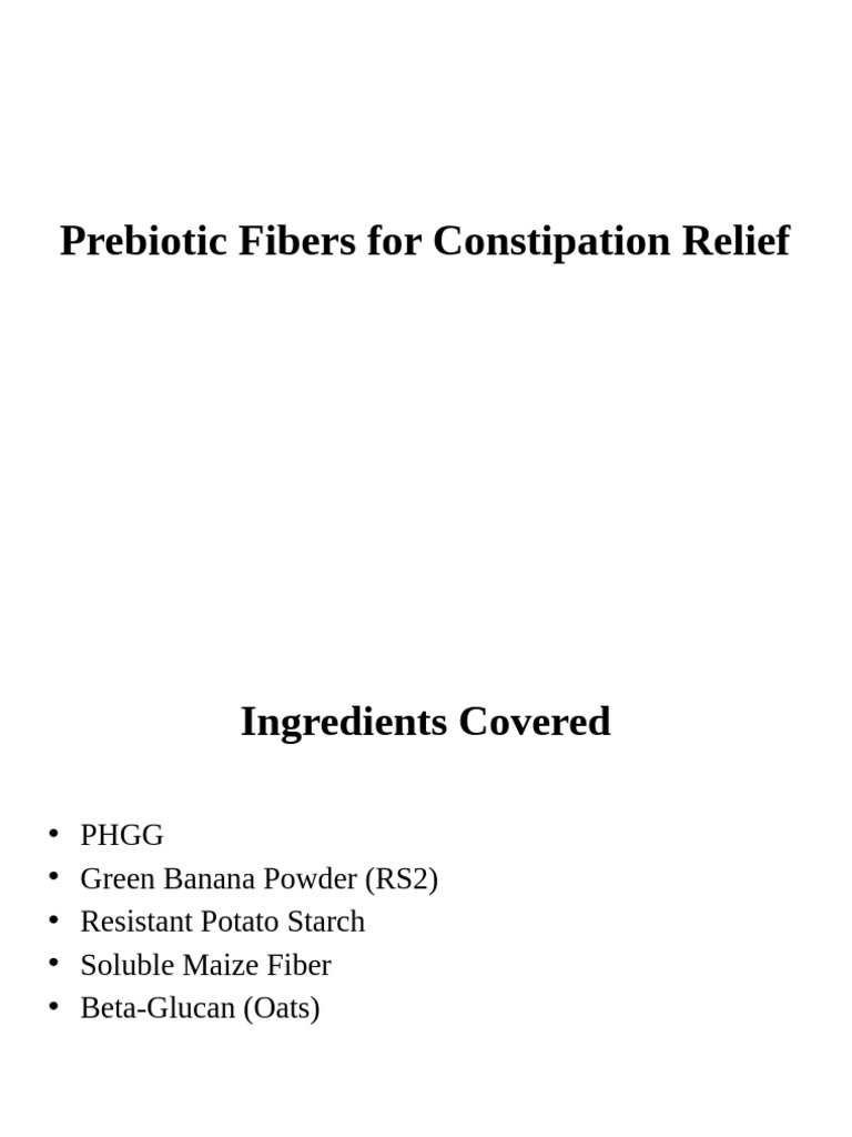 Prebiotic Fibers for Constipation Relief | PDF | Dietary Fiber | Diet ...
