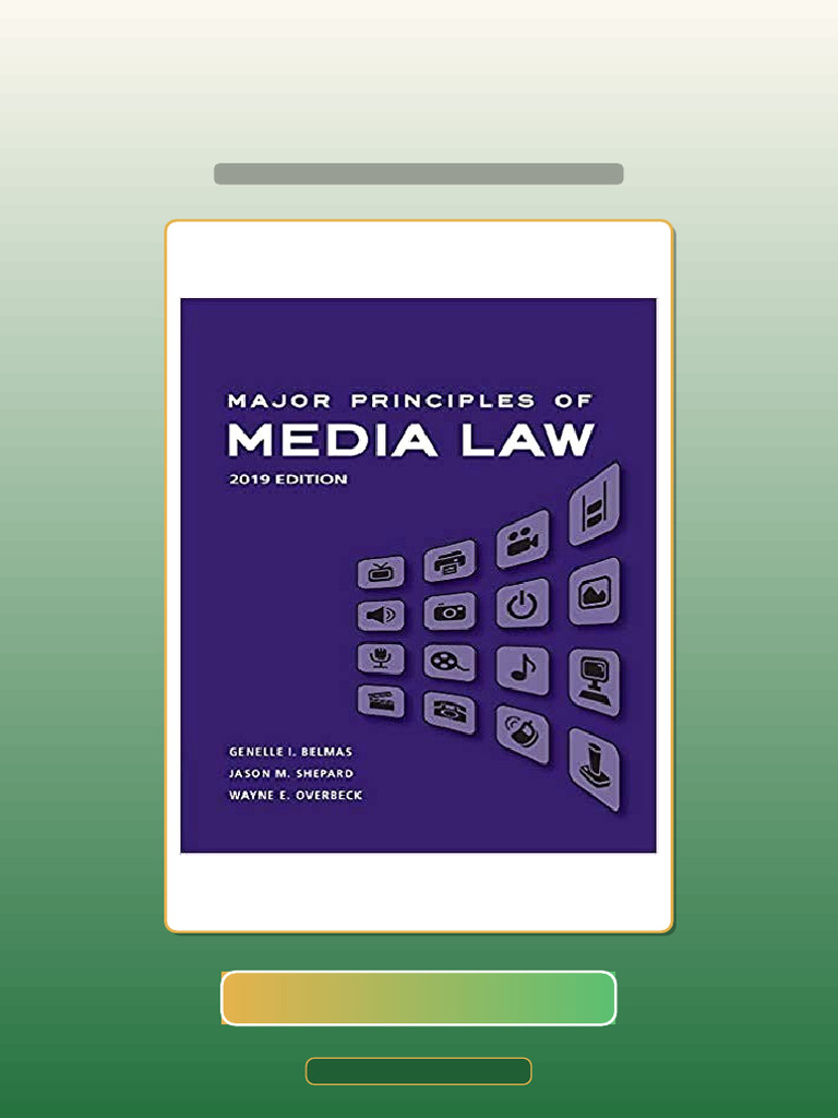 Major Principles of Media Law 2019 Edition by Wayne Overbeck Download ...