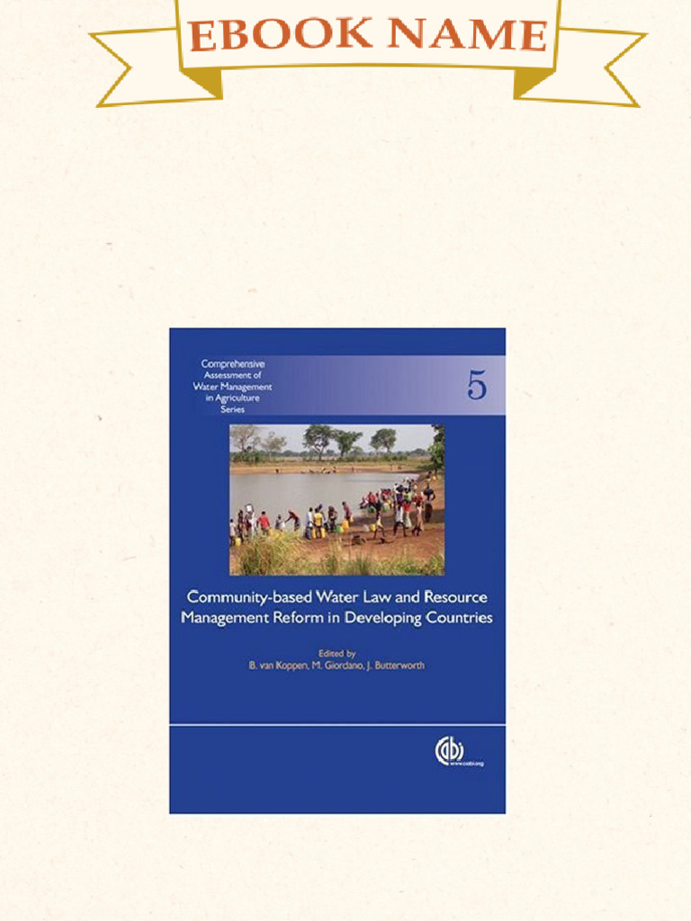 Community Based Water Law and Water Resource Management Reform in ...