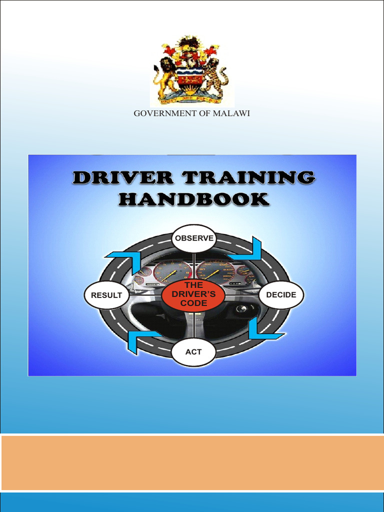 Malawi Driver Training Handbook | PDF | Traffic Collision | Driving