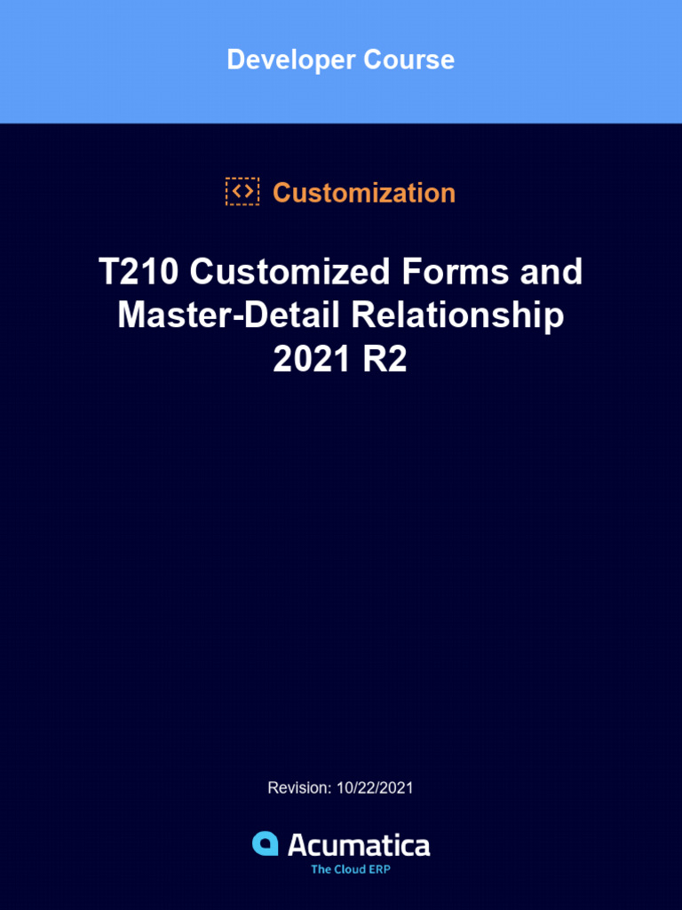 Acumatica Customization Course Guide | PDF | Databases | Sql