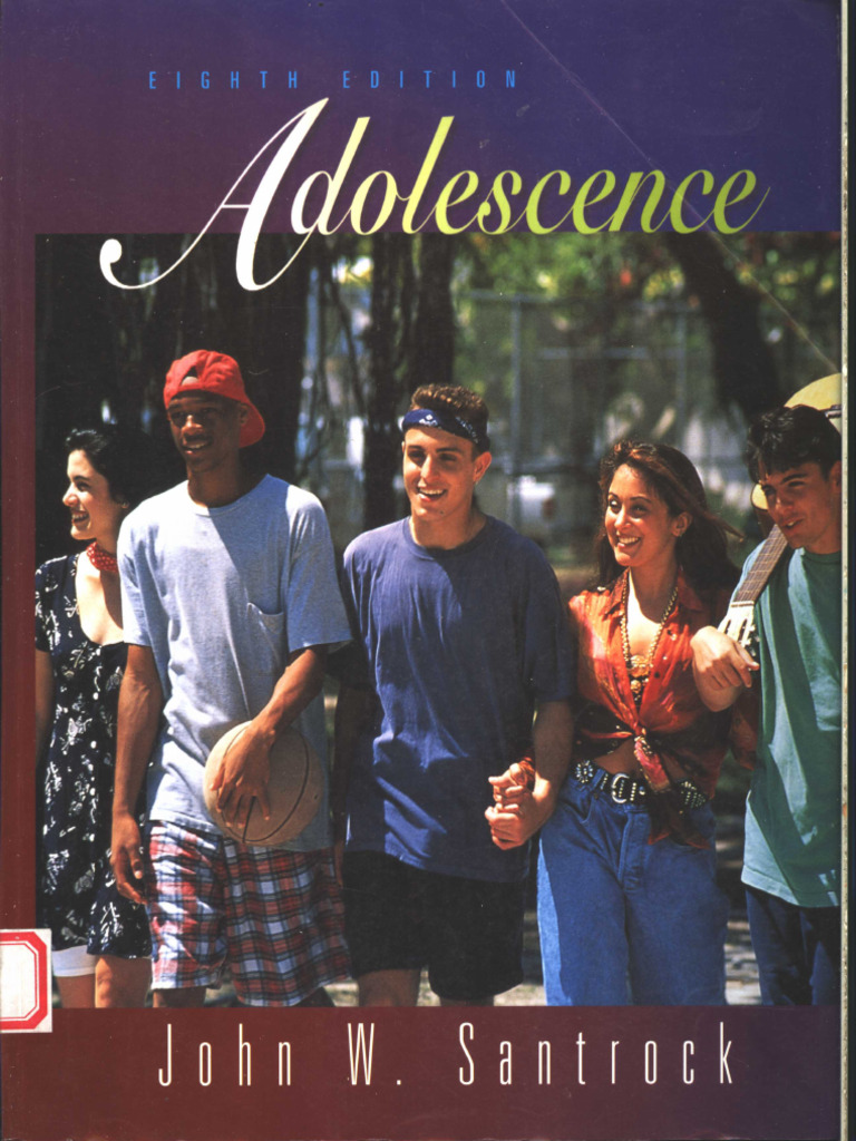 Adolescence Eighth Edition (John W.santrock, Santrock, John W. Etc.) (Z ...