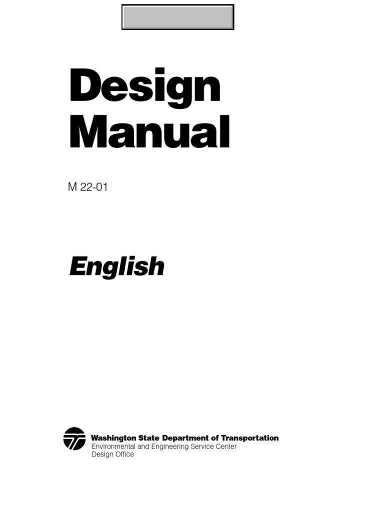 Washington State Design Manual 2022 | PDF | Intersection (Road) | Traffic